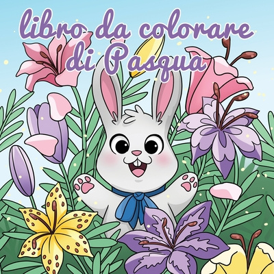 Kniha Libro da colorare di Pasqua Tbd
