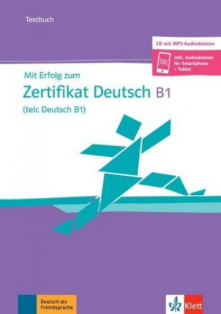 Книга Mit Erfolg zum Zertifikat Deutsch (telc Deutsch B1) 