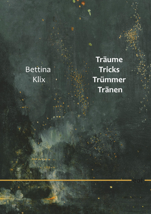 Knjiga Träume Tricks Trümmer Tränen 