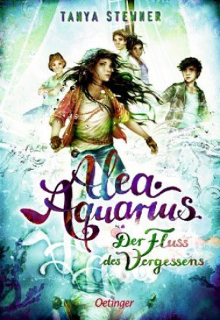 Kniha Alea Aquarius 6. Der Fluss des Vergessens Claudia Carls