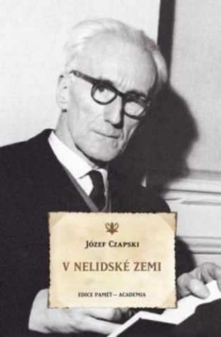 Book V nelidské zemi Józef Czapski