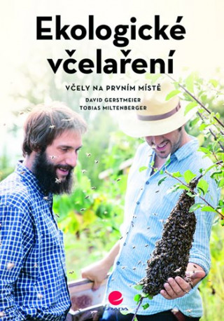Książka Ekologické včelaření David Gerstmeier