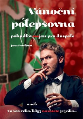 Kniha Vánoční polepšovna Jana Nováková