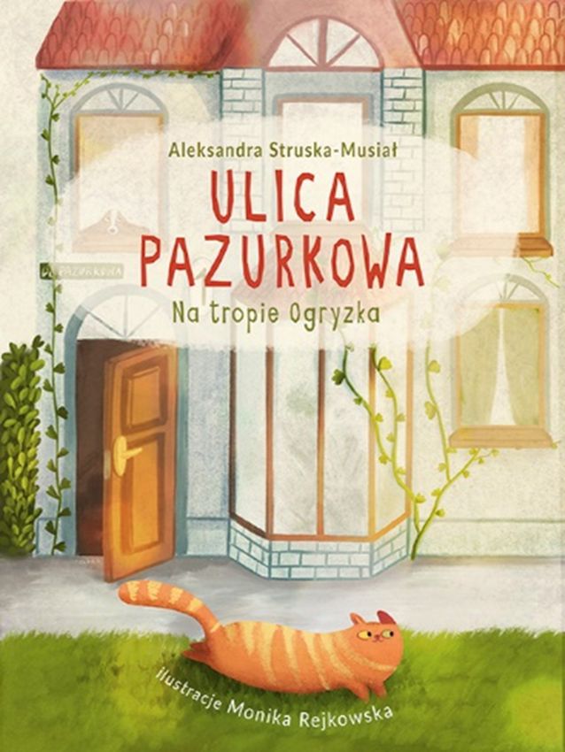 Libro Ulica Pazurkowa Na tropie Ogryzka Struska-Musiał Aleksandra