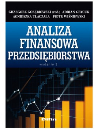 Könyv Analiza finansowa przedsiębiorstwa Gołębiowski Grzegorz