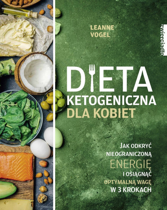 Kniha Dieta ketogeniczna dla kobiet Vogel Leanne