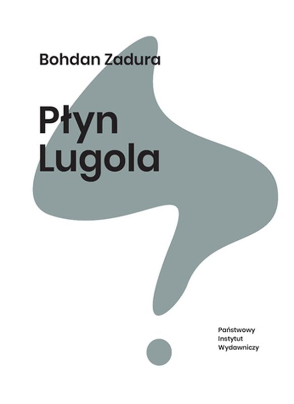 Könyv Płyn Lugola Zadura Bohdan