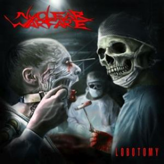 Audio Lobotomy Nuclear Warfare