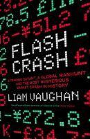 Könyv Flash Crash Liam Vaughan