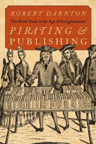 Carte Pirating and Publishing Darnton