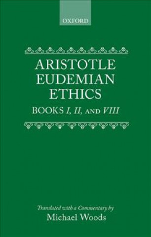 Kniha Eudemian Ethics Books I, II, and VIII Aristotle