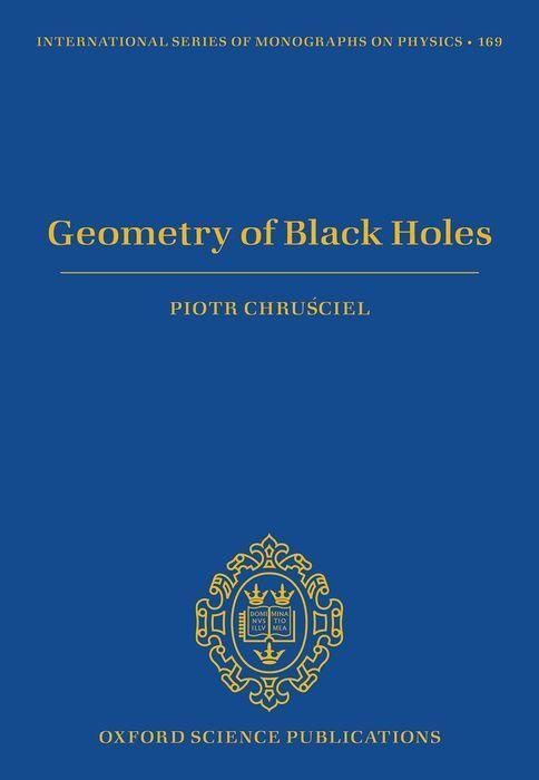 Книга Geometry of Black Holes PIOTR CHRUSCIEL