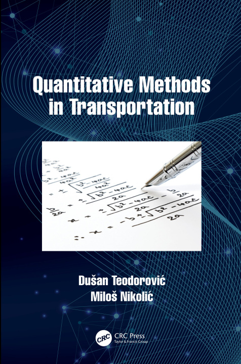 Book Quantitative Methods in Transportation Teodorovic