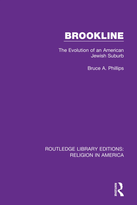 Knjiga Brookline Bruce A Phillips