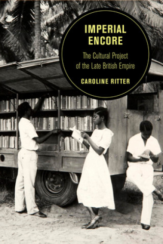 Knjiga Imperial Encore Caroline Ritter