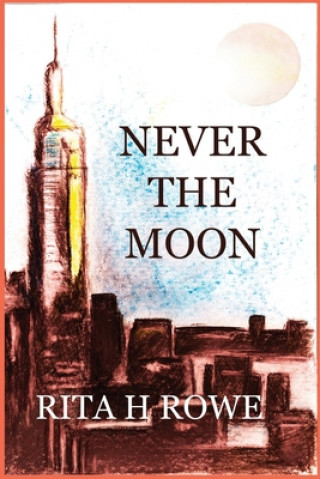 Knjiga Never The Moon Tbd