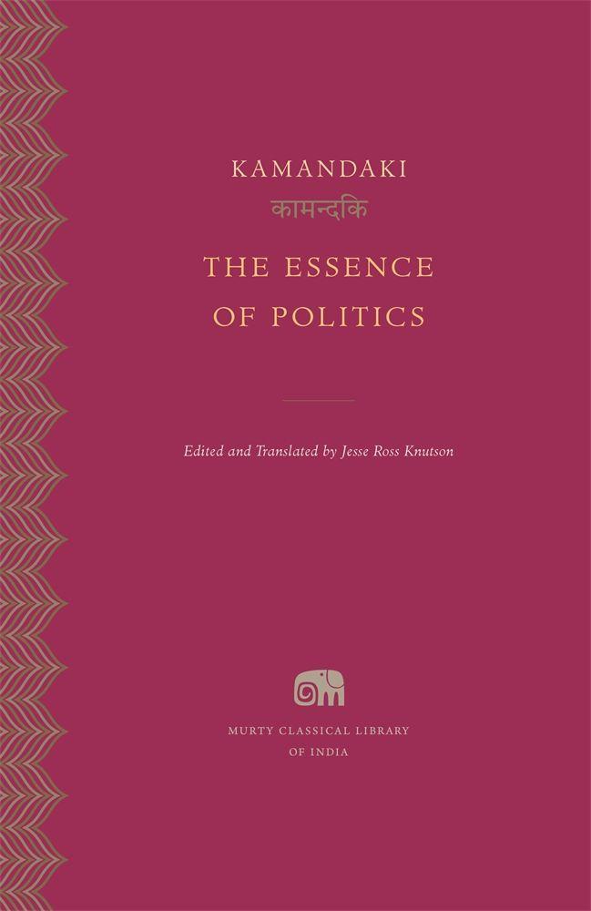 Knjiga Essence of Politics KAMANDAKI