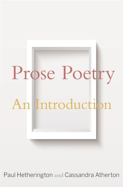 Knjiga Prose Poetry Paul Hetherington