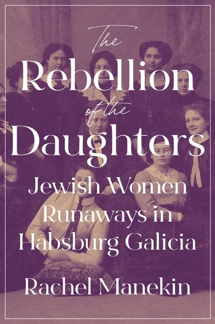 Carte Rebellion of the Daughters Rachel Manekin