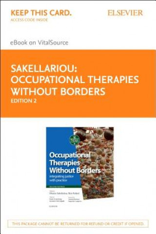 Kniha Occupational Therapies Without Borders - Elsevier eBook on Vitalsource (Retail Access Card): Integrating Justice with Practice Nick Pollard