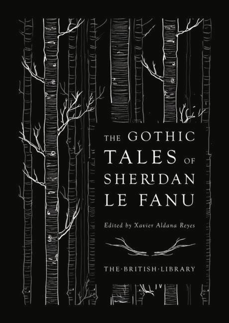 Carte Gothic Tales of Sheridan Le Fanu J. T. Sheridan Le Fanu