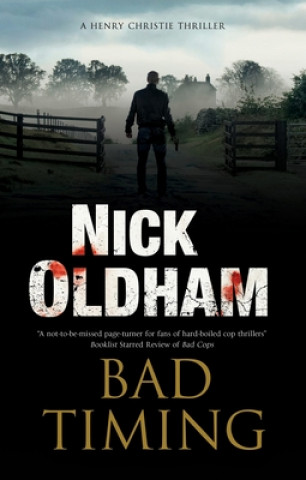 Book Bad Timing Nick Oldham