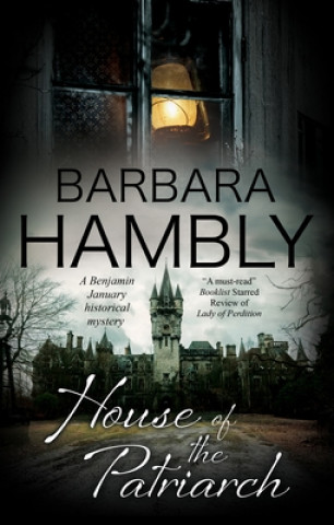 Kniha House of the Patriarch Barbara Hambly