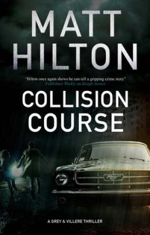 Knjiga Collision Course Matt Hilton