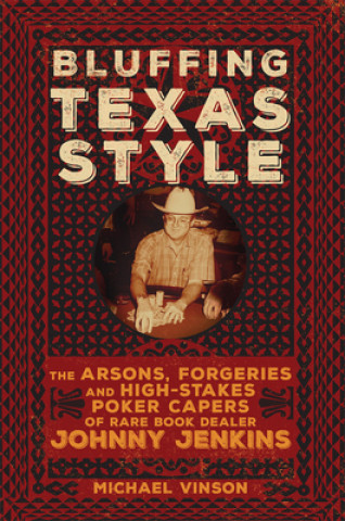 Boek Bluffing Texas Style Michael Vinson