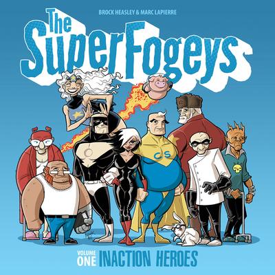 Knjiga SuperFogeys Brock Heasley