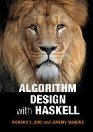 Könyv Algorithm Design with Haskell RICHARD BIRD