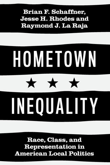 Carte Hometown Inequality BRIAN SCHAFFNER