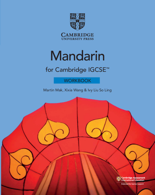 Könyv Cambridge IGCSE (TM) Mandarin Workbook MAK  MARTIN
