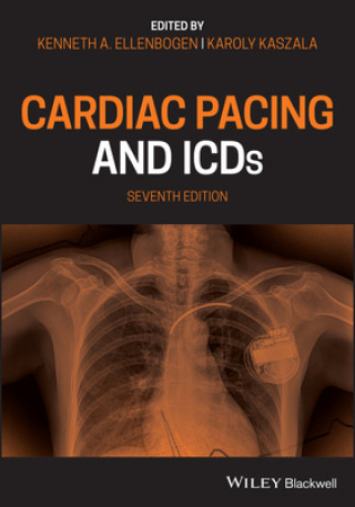 Könyv Cardiac Pacing and ICDs 7e KENNETH ELLENBOGEN