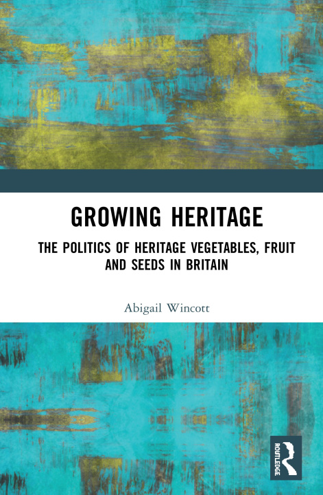 Knjiga Growing Heritage Wincott