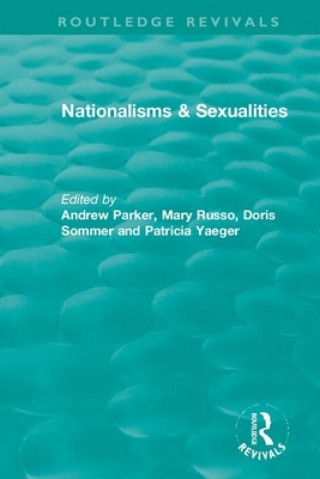 Libro Nationalisms & Sexualities Andrew Parker