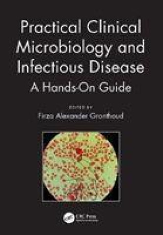 Книга Practical Clinical Microbiology and Infectious Diseases 