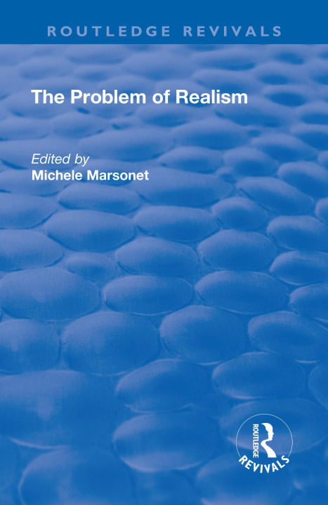 Knjiga Problem of Realism MICHELE MARSONET