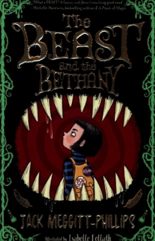 Kniha Beast and the Bethany Jack Meggitt-Phillips