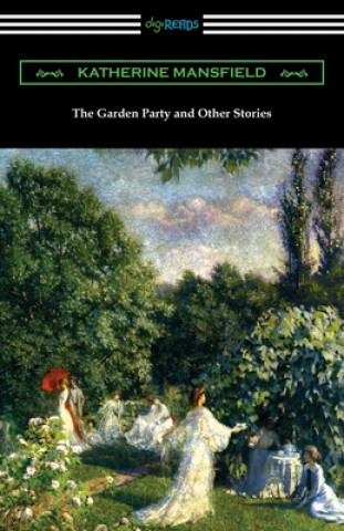 Könyv Garden Party and Other Stories 