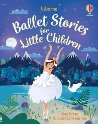 Carte Ballet Stories for Little Children ROSIE DICKENS