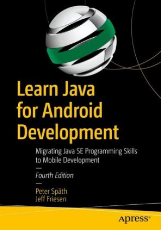 Книга Learn Java for Android Development Peter Späth