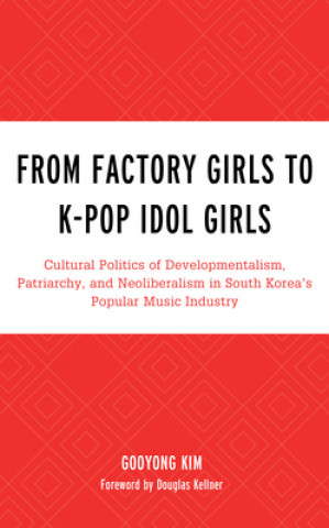 Książka From Factory Girls to K-Pop Idol Girls 