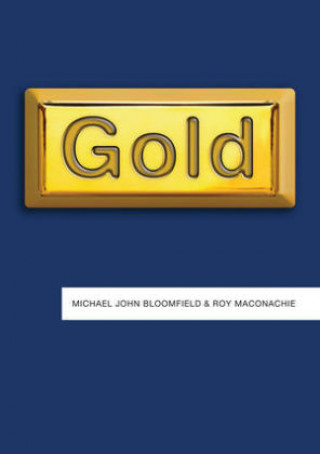 Knjiga Gold Michael John Bloomfield