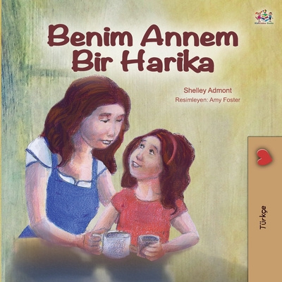Kniha My Mom is Awesome (Turkish Edition) Kidkiddos Books