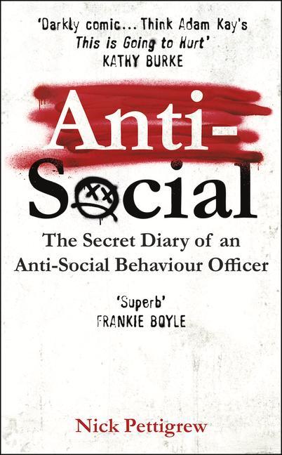 Kniha Anti-Social Nick Pettigrew