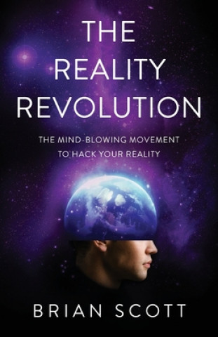 Kniha Reality Revolution BRIAN SCOTT