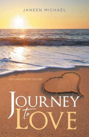 Carte Journey to Love, 10th Anniversary Edition JANEEN MICHAEL