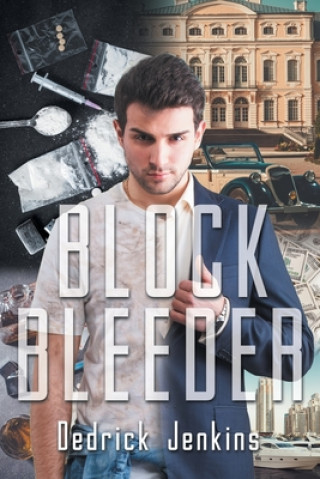 Knjiga Block Bleeder Dedrick Jenkins