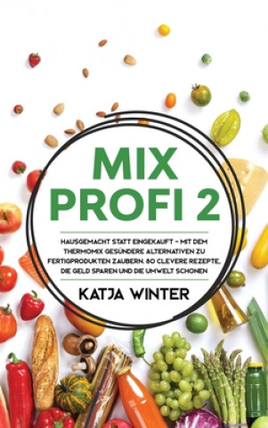 Book Mixprofi 2 Katja Winter